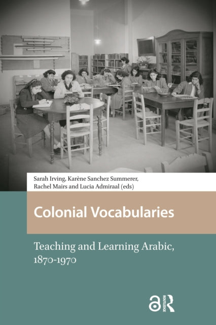Book cover of: Colonial Vocabularies. By: Sarah Irving