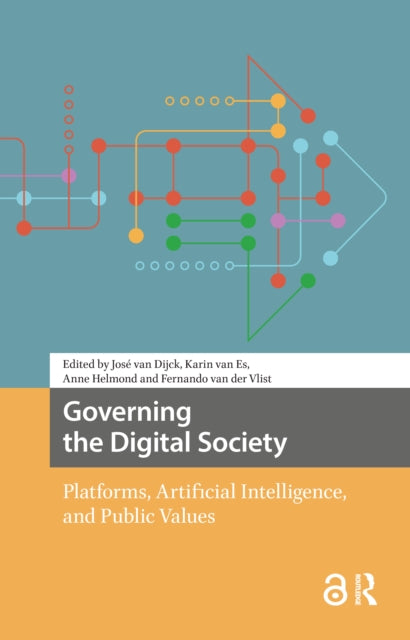 Book cover of: Governing the Digital Society