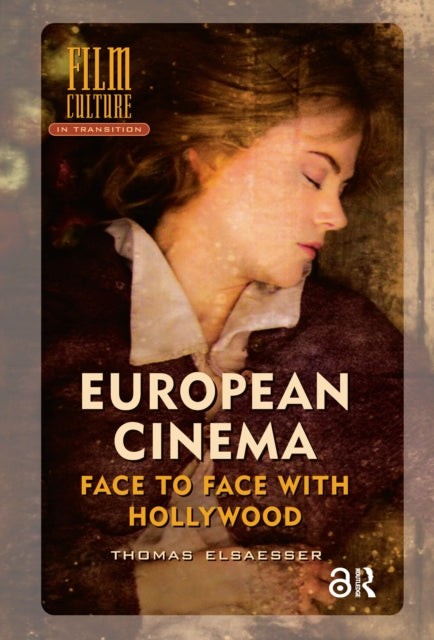 Book cover of: European Cinema. By: Thomas Elsaesser