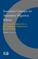 Book cover of: Innovative Concepts for Alternative Migration Policies. By: Michael Jandl