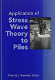 Book cover of: Application of Stress-wave Theory to Piles. By: Barends