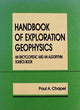 Book cover of: Handbook of Exploration Geophysics. By: Paul A. Chapel