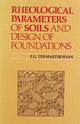 Book cover of: Rheological Parameters of Soils and Design of Foundations. By: Ter-Martirosyan