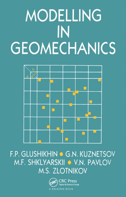 Book cover of: Modelling in Geomechanics. By: F.P. Glushikhin