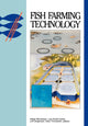 Book cover of: Fish Farming Technology. By: Helge Reinertsen