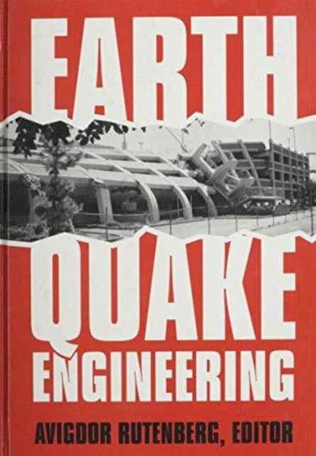 Book cover of: Earthquake Engineering. By: Rutenberg