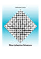 Book cover of: Flow Adaptive Schemes. By: Vendrana Kutija