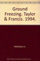 Book cover of: Ground Freezing. By: Fremond