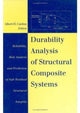 Book cover of: Durability Analysis of Structural Composite Systems. By: Cardon.