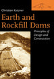 Book cover of: Earth and Rockfill Dams. By: Christi Kutzner