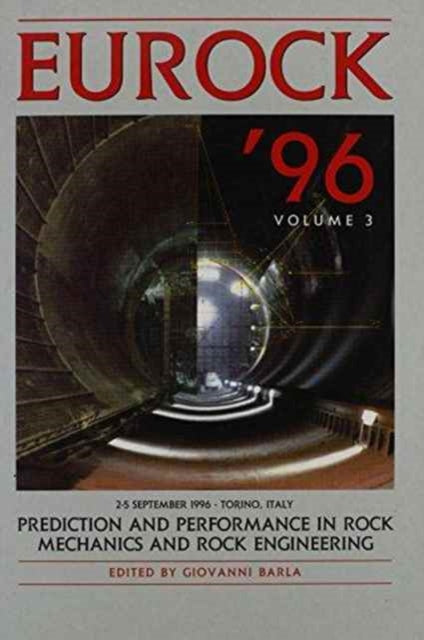 Book cover of: Prediction And Performance In Rock Mechanics and Rock Engineering. By: Barla