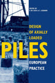 Book cover of: Design of Axially Loaded Piles - European Practice. By: Decock