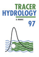 Book cover of: Tracer Hydrology 97. By: Kranjc