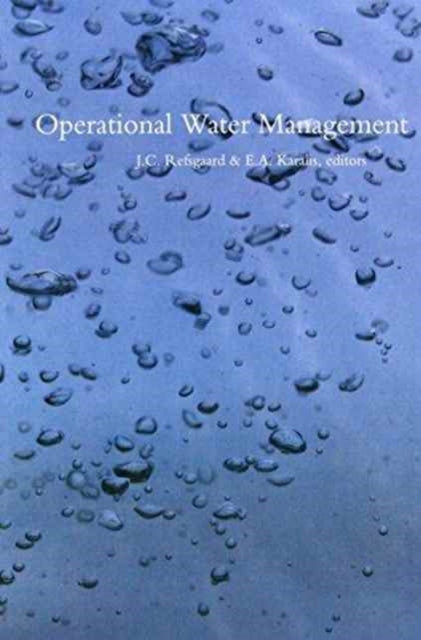 Book cover of: Operational Water Management. By: Refsgaard