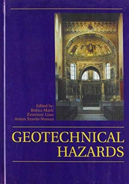 Book cover of: Geotechnical Hazards. By: Maric