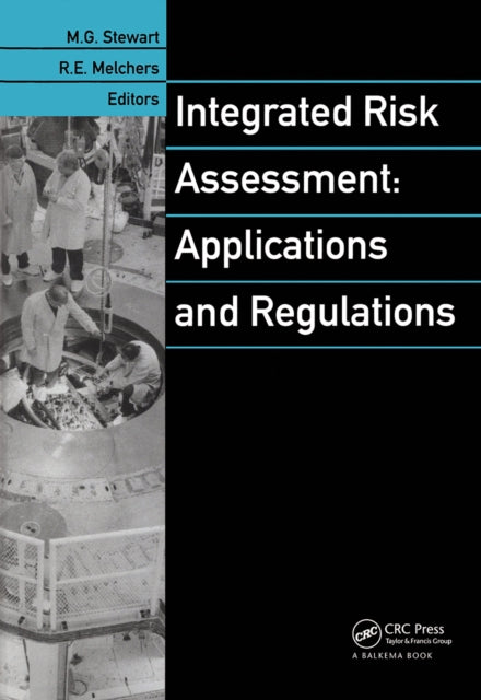 Book cover of: Integrated Risk Assessment: Applications and Regulations. By: Stewart.
