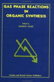 Book cover of: Gas Phase Reactions in Organic Synthesis. By: Yannick Vallee