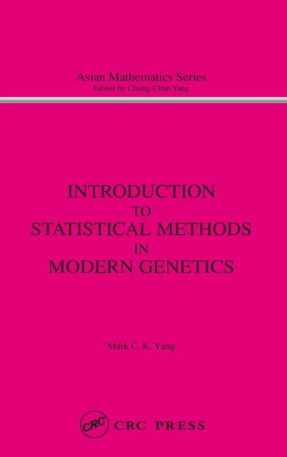 Book cover of: Introduction to Statistical Methods in Modern Genetics