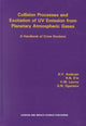 Book cover of: Collision Processes and Excitation of UV Emission from Planetary Atmospheric Gases. By: SV Avakyan