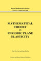 Book cover of: Mathematical Theory in Periodic Plane Elasticity