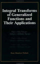 Book cover of: Integral Transforms of Generalized Functions and Their Applications