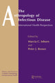 Book cover of: Anthropology of Infectious Disease. By: Peter J. Brown