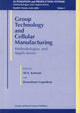 Book cover of: Group Technology And Cellular Manufacturing. By: Ali K. Kamrani