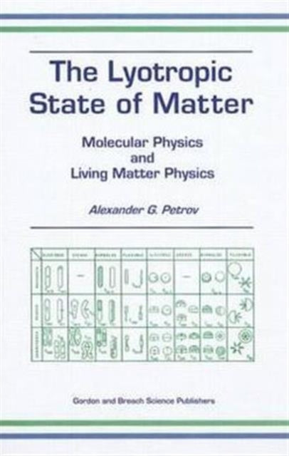 Book cover of: Lyotropic State of Matter