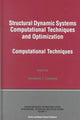 Book cover of: Structural Dynamic Systems Computational Techniques and Optimization. By: Cornelius T. Leondes