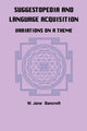 Book cover of: Suggestopedia and Language. By: CBANCROFT