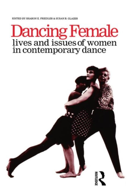 Book cover of: Dancing Female. By: S. Friedler