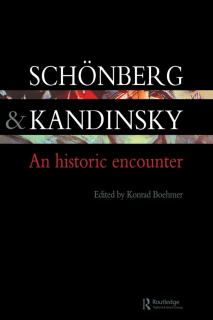 Book cover of: Schonberg and Kandinsky. By: Schonberg-Kandinsky Symposium (1993 Hague, Netherlands)