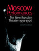 Book cover of: Moscow Performances. By: John Freedman