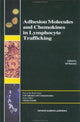Book cover of: Adhesion Molecules and Chemokines in Lymphocyte Trafficking. By: Alf Hamann
