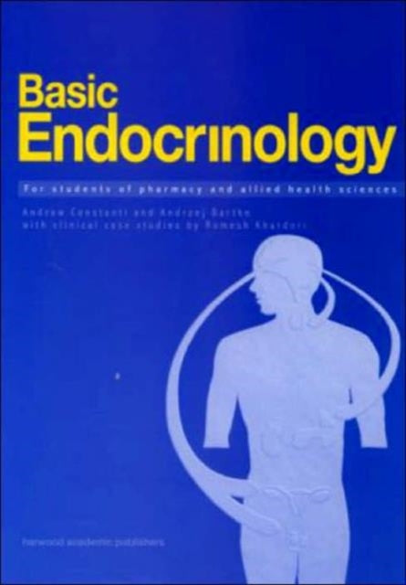 Book cover of: Basic Endocrinology: For Students of Pharmacy and Allied Health