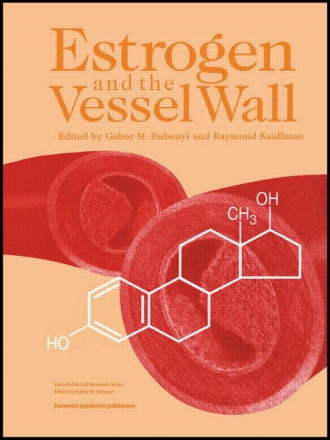 Book cover of: Estrogen and the Vessel Wall