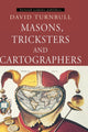 Book cover of: Masons, Tricksters and Cartographers