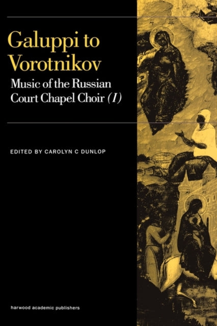 Book cover of: Galuppi to Vorotnikov. By: Carolyn Dunlop