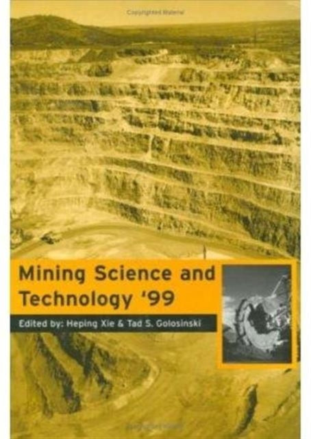 Book cover of: Mining Science and Technology 1999. By: Xie