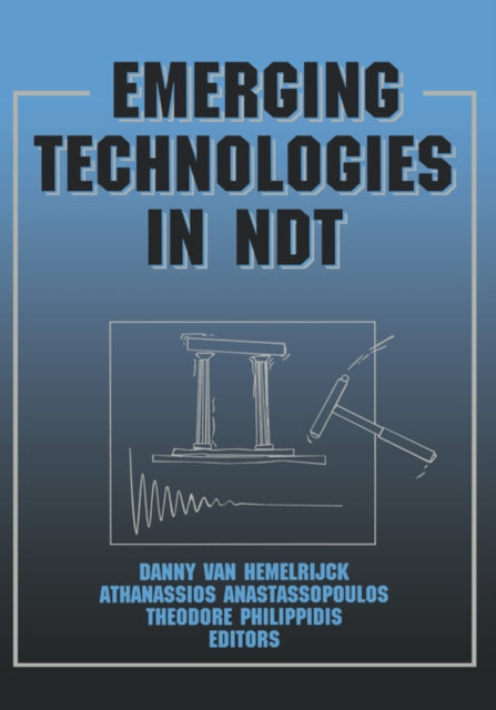 Book cover of: Emerging Technologies in NDT. By: Hemelrijck