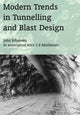 Book cover of: Modern Trends in Tunnelling and Blast Design