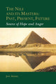Book cover of: Nile and Its Masters: Past, Present, Future