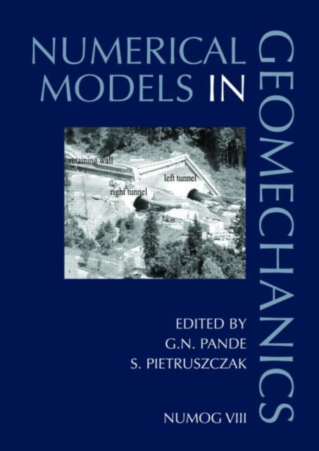 Book cover of: Numerical Models in Geomechanics. By: Pande