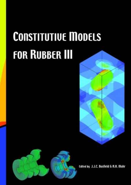 Book cover of: Constitutive Models for Rubber III. By: Busfield