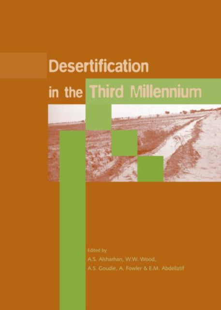 Book cover of: Desertification in the Third Millennium. By: Alsharhan