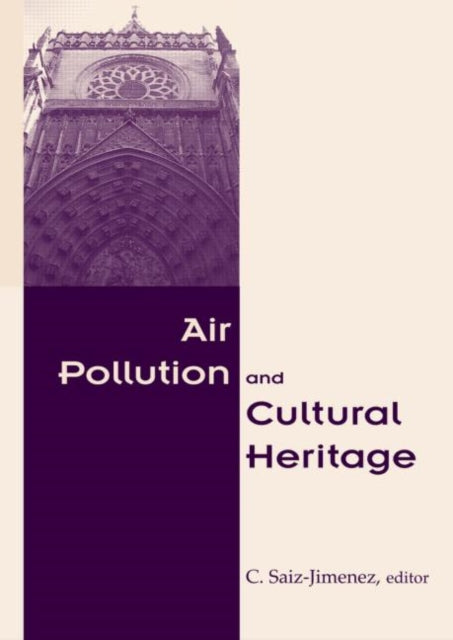 Book cover of: Air Pollution and Cultural Heritage. By: C. Saiz-Jimenez
