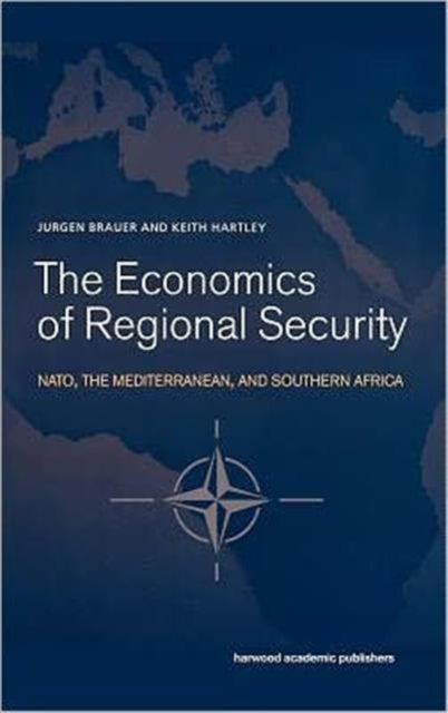 Book cover of: Economics of Regional Security. By: Jurgen Brauer