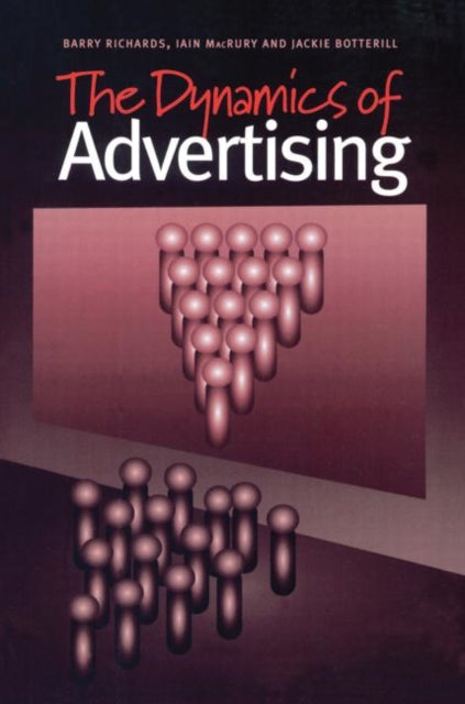 Book cover of: Dynamics of Advertising. By: Jacki Botterill