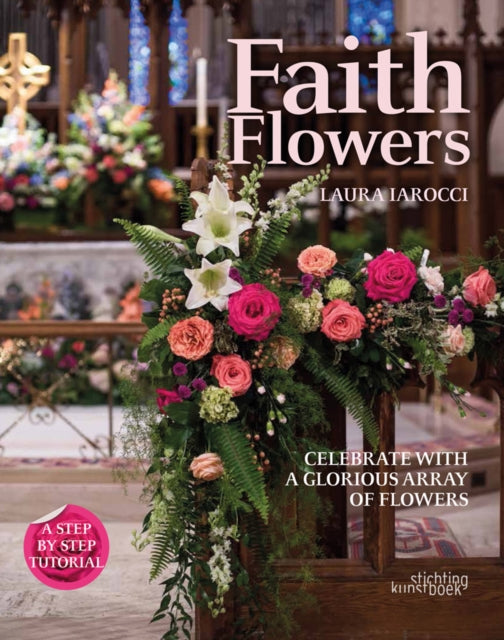 Book cover of: Faith Flowers. By: Laura Iarocci