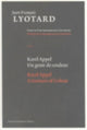 Book cover of: Karel Appel, A Gesture of Colour. By: Jean-François Lyotard
